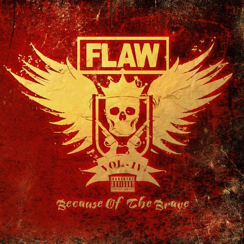 Flaw : Vol. IV: Because of the Brave
